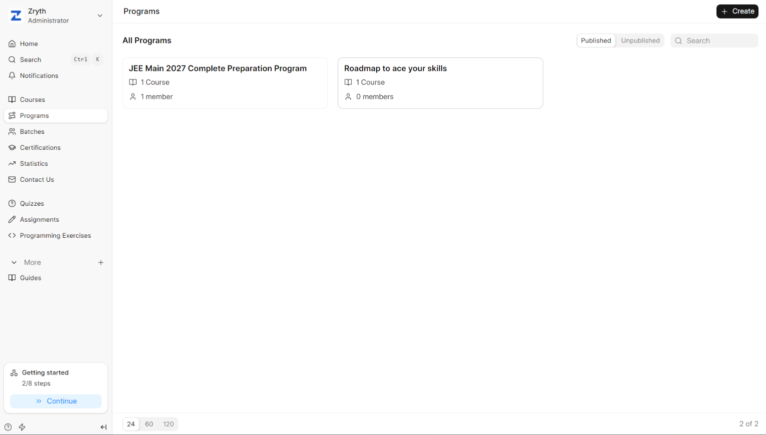 [Programs: courses bundled into a structured learning path]